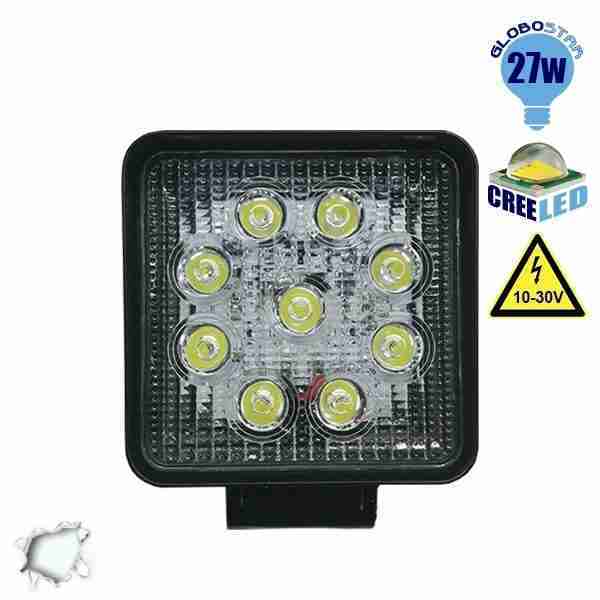Προβολέας LED Εργασίας Square 27 Watt 10-30v Ψυχρό Λευκό GloboStar 10000