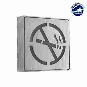 Φωτιστικό LED Σήμανσης Αλουμινίου NO Smoking GloboStar 75500